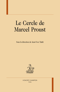 Image de Le cercle de Marcel Proust T1