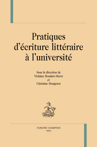 Image de Pratiques d'écriture littéraire à l'université