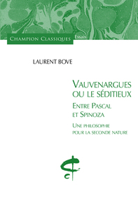 Picture of Vauvenargues ou le séditieux. Entre Pascal et Spin