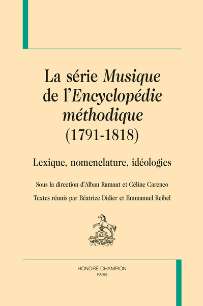 Picture of LA SÉRIE "MUSIQUE DE L'"ENCYCLOPÉDIE MÉTHODIQUE" (1791-1818).