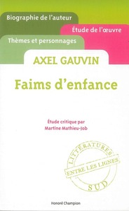 Picture of Faims d'Enfance. Axel Gauvin