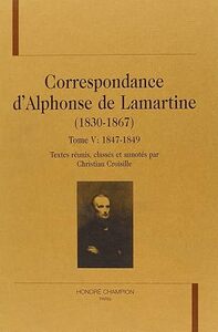 Image de CORRESPONDANCE (1830-1867) T5 : 1847-1849