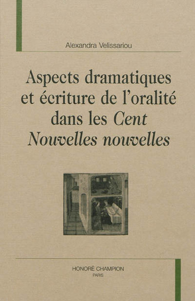 Picture of Aspects dramatiques et écriture de l'oralité dans les "Cent nouvelles nouvelles"