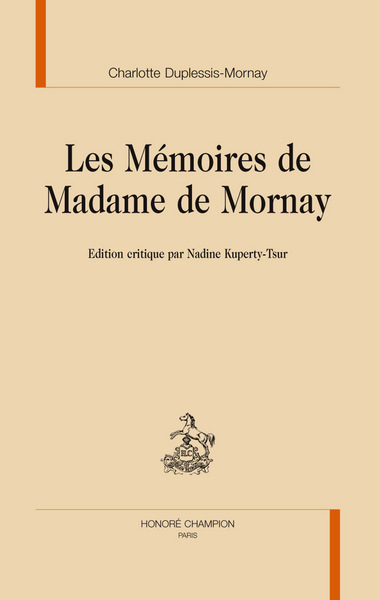 Image de Les mémoires de madame de Mornay