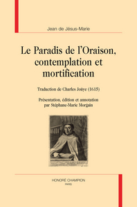 Picture of Le paradis de l'oraison, contemplation et mortification