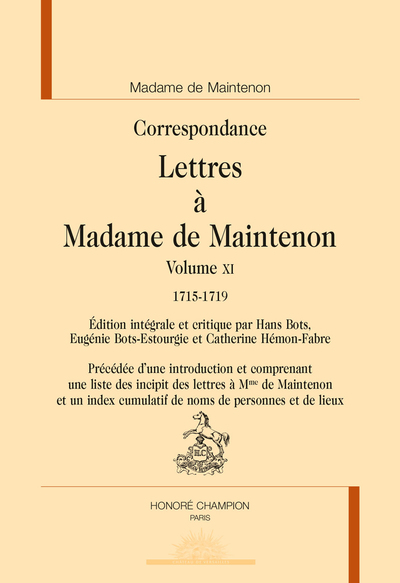 Image de Correspondance T11 Lettres à madame de Maintenon 1715-1719