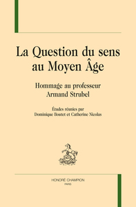Picture of La question du sens au Moyen âge