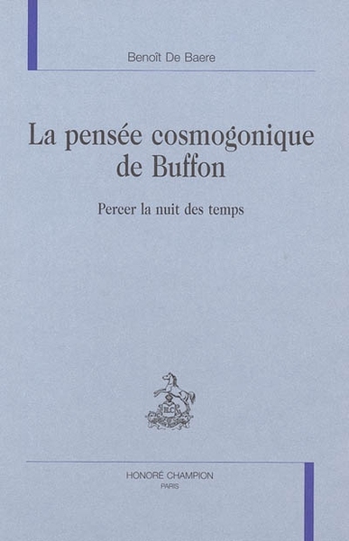 Picture of La pensée cosmogonique de Buffon - percer la nuit des temps