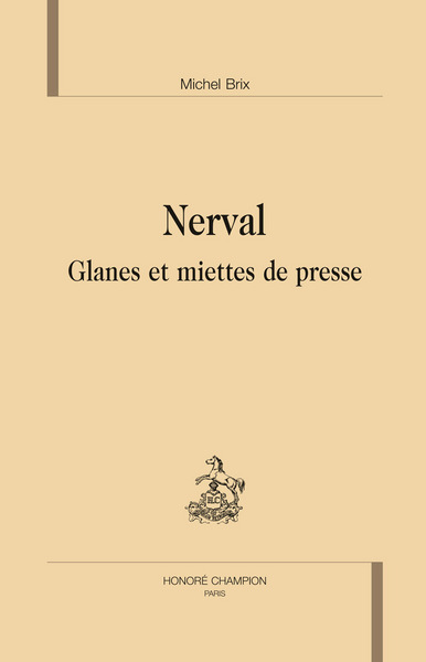 Picture of Nerval - glanes et miettes de presse