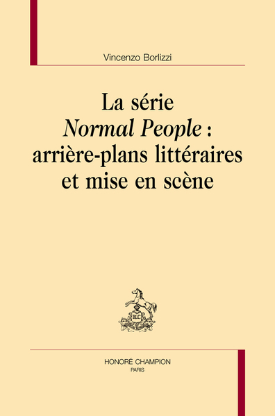 Picture of La série Normal People : arrière-plans littéraires et mise en scène