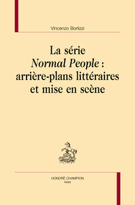 Picture of La série Normal People : arrière-plans littéraires et mise en scène