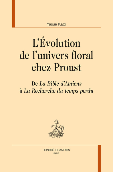 Image de L'évolution de l'univers floral chez Proust