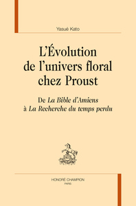 Image de L'évolution de l'univers floral chez Proust