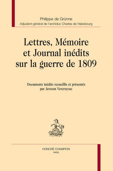 Picture of Lettres, mémoire et journal inédits sur la guerre de 1809