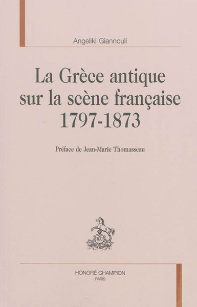 Image de La Grèce antique sur la scène française, 1797-1873