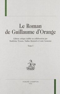 Image de Le roman de Guillaume d'Orange T1