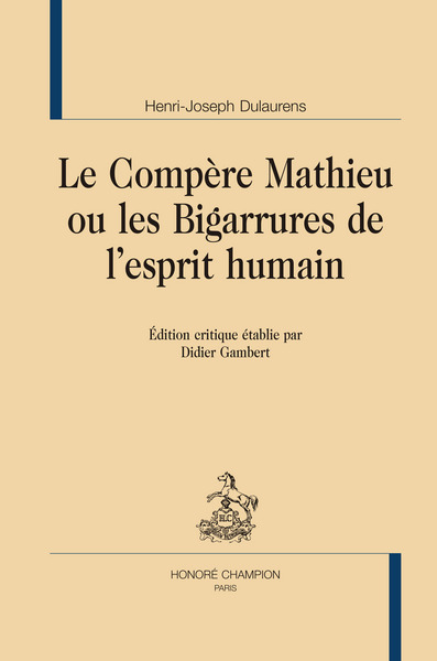 Picture of Le compère Mathieu ou Les bigarrures de l'esprit humain