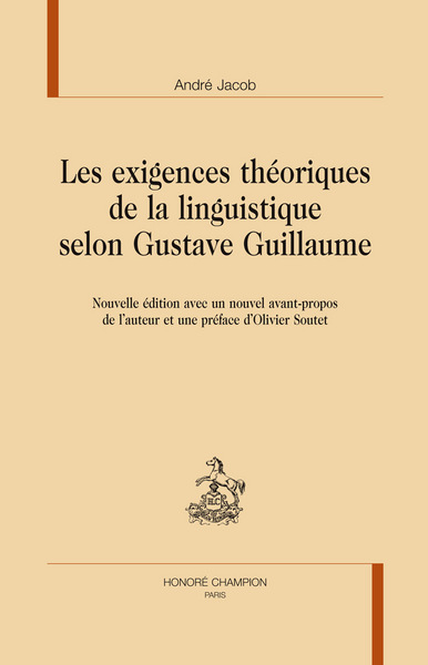 Image de Les exigences théoriques de la linguistique selon Gustave Guillaume