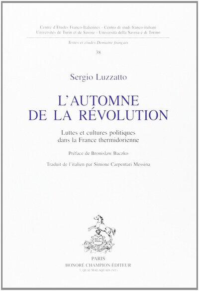 Image de L'automne de la Révolution - luttes et cultures politiques dans la France thermidorienne