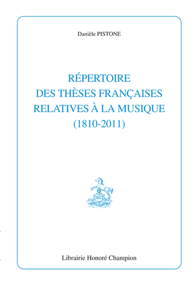 Image de Répertoire des thèses françaises relatives à la musique - 1810-2011