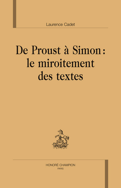 Image de De Proust à Simon : le miroitement des textes