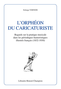 Picture of L'orphéon du caricaturiste