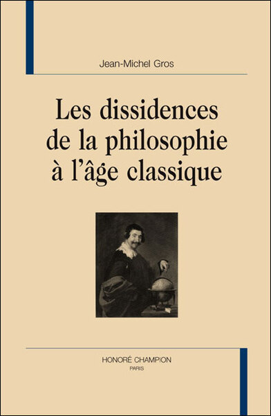 Picture of Les dissidences de la philosophie à l'Âge classique