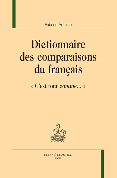 Picture of Dictionnaire des comparaisons du français