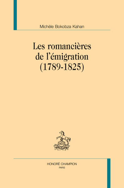 Image de Les romancières de l’émigration (1789-1825)