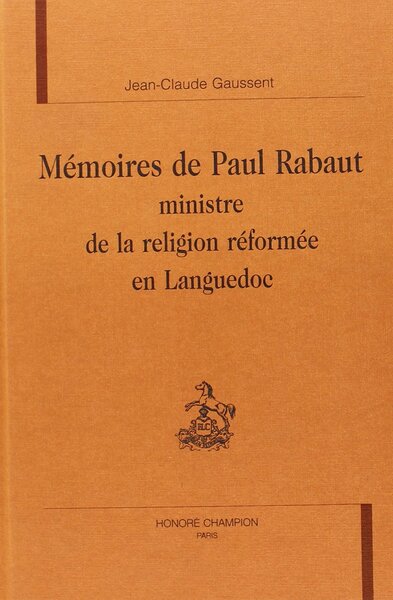 Picture of Mémoires de Paul Rabaut - ministre de la religion réformée en Languedoc