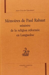 Picture of Mémoires de Paul Rabaut - ministre de la religion réformée en Languedoc