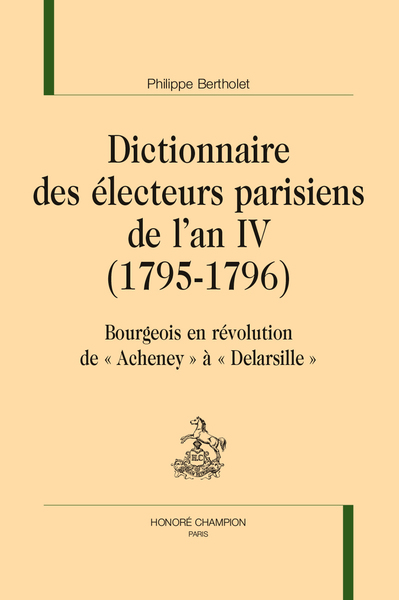 Image de Dictionnaire des électeurs parisiens de l’an IV (1795-1796)