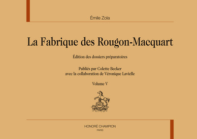 Image de La fabrique des Rougon-Macquart Volume V : Germinal