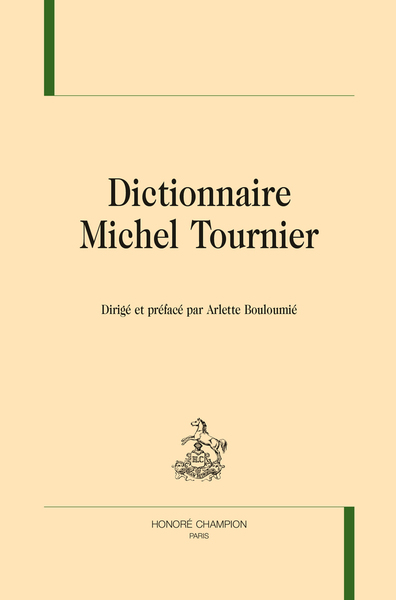 Image de Dictionnaire Michel Tournier