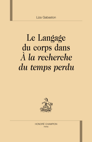 Image de Le langage du corps dans "À la recherche du temps perdu"