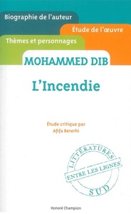 Picture of L'Incendie - Mohammed DIB - Etude critique