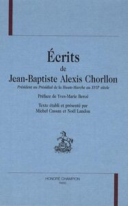 Image de Écrits de  Jean-Baptiste Alexis Chorllon