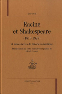 Image de Racine et Shakespeare, 1818-1825 - et autres textes de théorie romantique