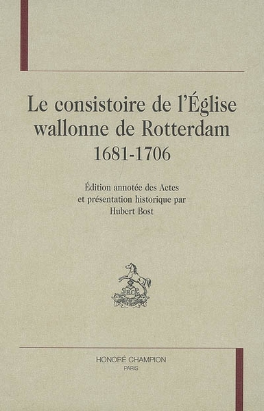 Picture of Le consistoire de l'Église wallonne de Rotterdam, 1681-1706