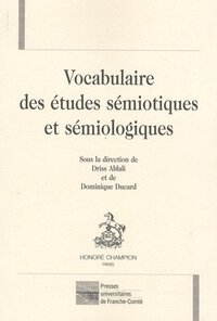 Image de Vocabulaire des études sémiotiques et sémiologiques