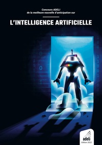 Picture of Concours ADELI de la meilleure nouvelle d'anticipation sur l'intelligence artificielle