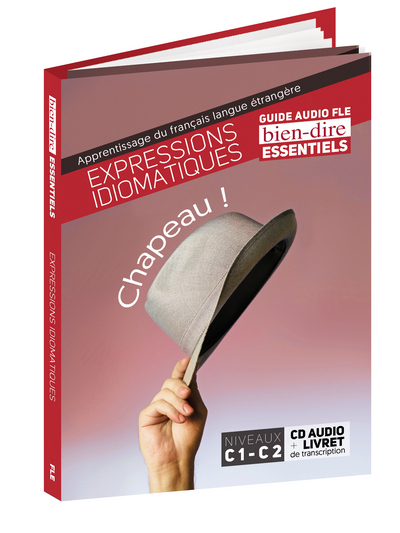Picture of Bien-dire : Expressions idiomatiques
