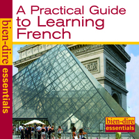 Picture of Bien-dire : A practical Guide to Learning French