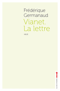 Picture of Vianet, la lettre