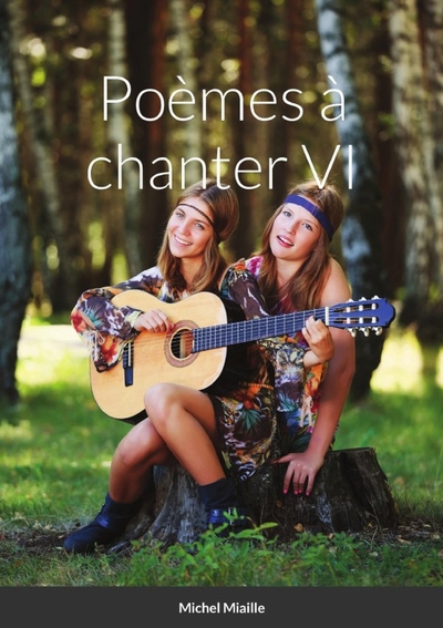 Image de Poèmes à chanter VI