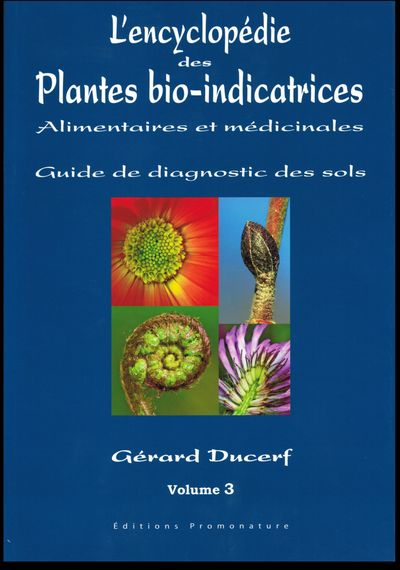 Image de L'ENCYCLOPEDIE DES PLANTES BIO INDICATRICES VOLUME 3