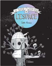 Image de Le Super week-end de l'espace