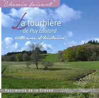 Picture of LA TOURBIERE DE PUY-LAUTARD : 6000 ANS D’HISTOIRE