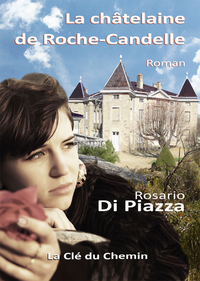 Picture of Châtelaine de Roche-Candelle