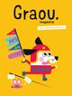 Image de Magazine Graou n°1 - Au pays des lettres